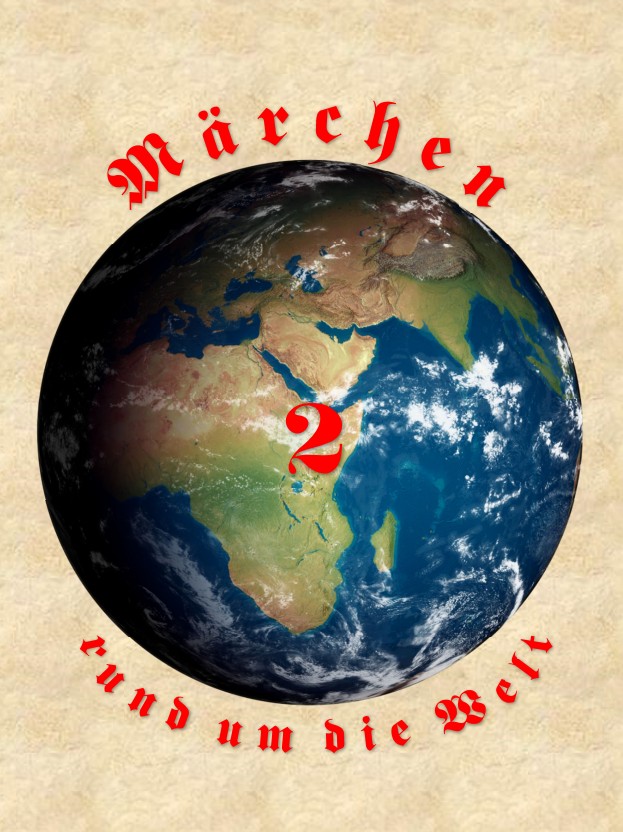 Märchen aus aller Welt 2